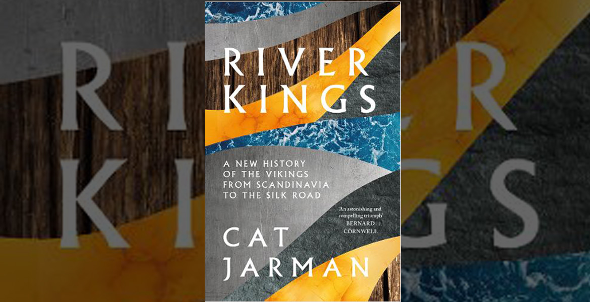 River Kings, Book by Cat Jarman, Official Publisher Page